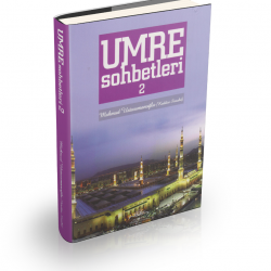 Umre Sohbetleri 2. Cilt