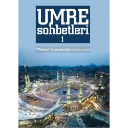 Umre Sohbetleri 1. Cilt