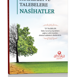 Mahmud Efendi Hazretleri'nden Hocalara ve Talebelere Nasihatler