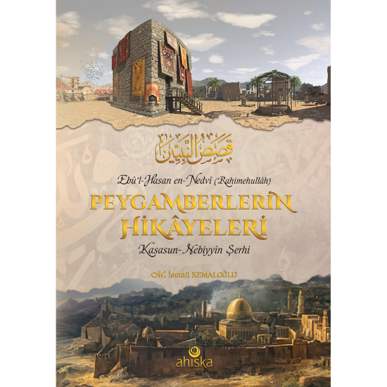 Peygamberlerin Hikayeleri Peygamberlerin Hikayeleri