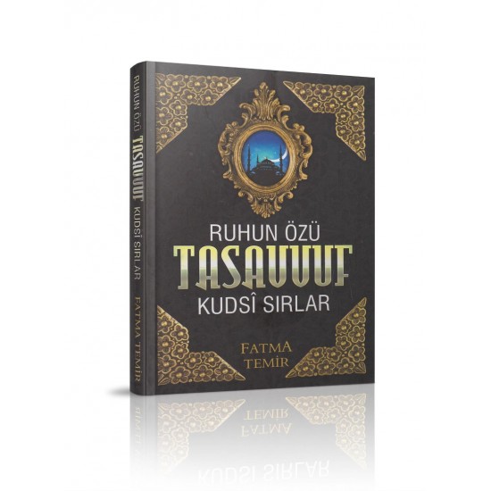 Ruhun özü tasavvuf kutsi sırlar Ruhun özü tasavvuf kutsi sırlar