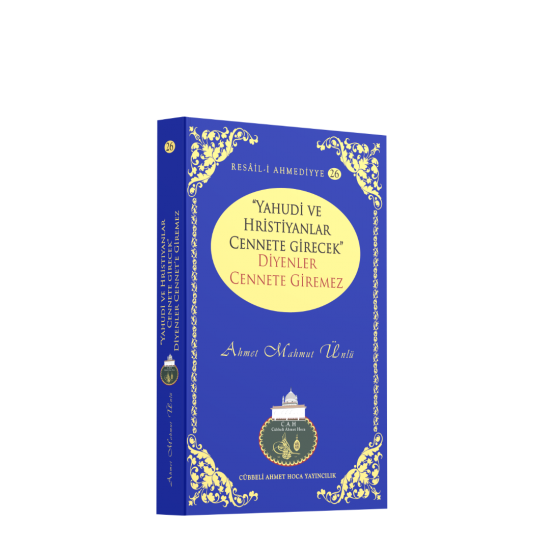 Yahudi ve Hristiyanlar Cennete Girecek Diyenler Cennete Giremez Yahudi ve Hristiyanlar Cennete Girecek Diyenler Cennete Giremez