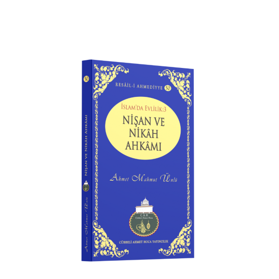 İslamda Evlilik - 3 Nişan ve Nikah Ahkamı İslamda Evlilik - 3 Nişan ve Nikah Ahkamı