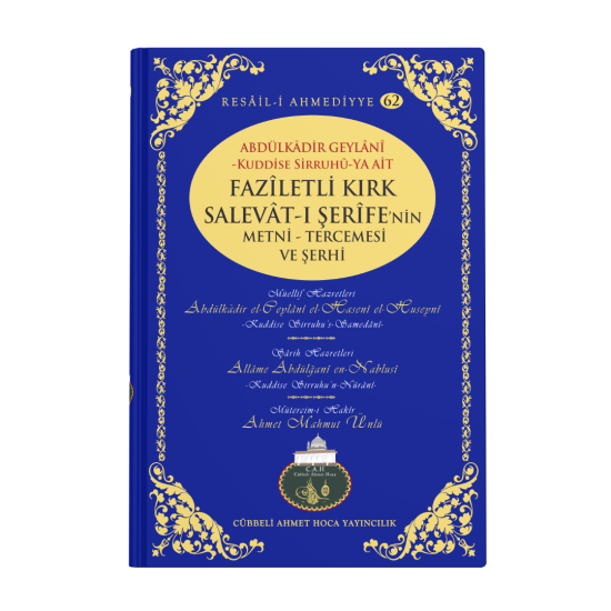 Faziletli Kırk Selavatı Şerife Faziletli Kırk Selavatı Şerife