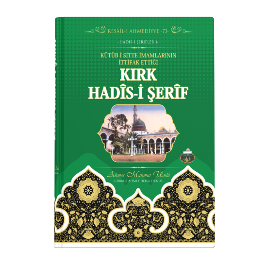 Kırk Hadisi Şerif Kırk Hadisi Şerif