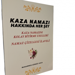 Kaza namazı hakkında her şey