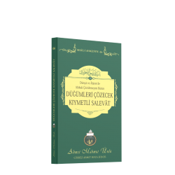 Düğümleri Çözecek Kıymetli Salavat