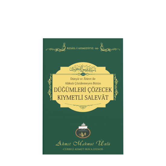 Düğümleri Çözecek Kıymetli Salavat Düğümleri Çözecek Kıymetli Salavat