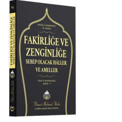 Fakirliğe ve Zenginliğe Sebep Olacak Haller ve Ameller
