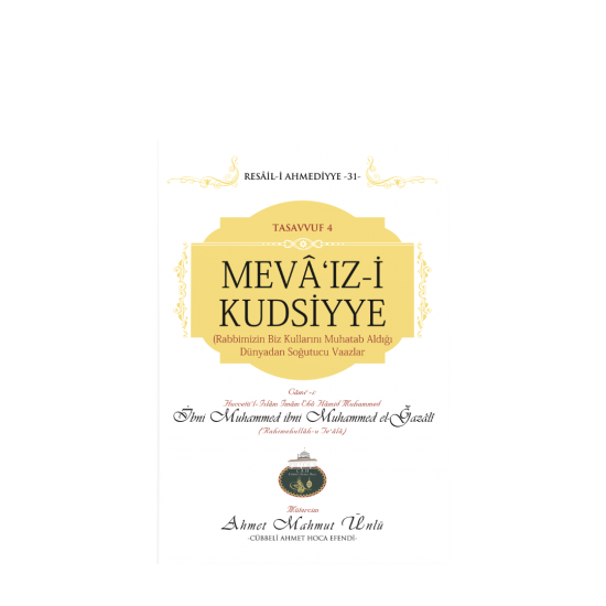 Mevaızi Kudsiyye Vaazlar Mevaızi Kudsiyye Vaazlar