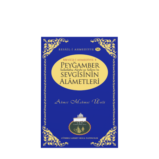 Peygamber Sevgisinin Alametleri Peygamber Sevgisinin Alametleri