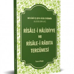 Risâle-i Hâlidiyye ve Risâle-i Râbıta Tercümesi