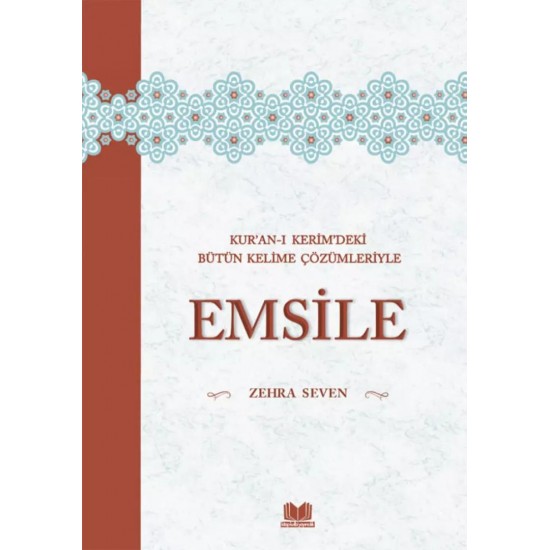 Kuranı Kerimdeki Bütün Kelime Çözümleriyle Emsile Kuranı Kerimdeki Bütün Kelime Çözümleriyle Emsile