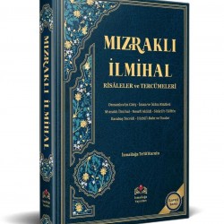 Mızraklı İlmihal Risaleler Ve Tercümeleri