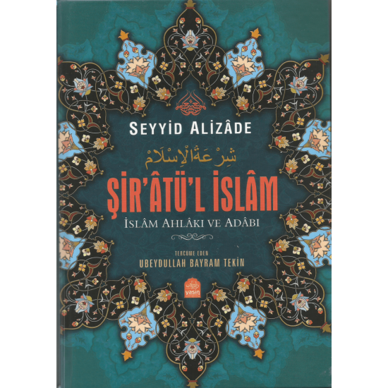 şiratül islam tercümesi şiratül islam tercümesi