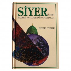 Siyeri Nebi Hz.Muhammed(sav)'in Hayatı (Fatma Temir)