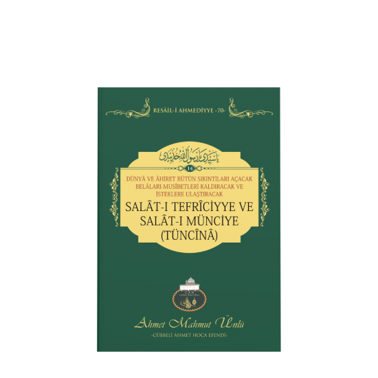 Salatı Tefriciyye ve Salatı Münciye ( Tüncina) Salatı Tefriciyye ve Salatı Münciye ( Tüncina)