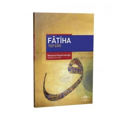 Fatiha Tefsiri - Mahmud Ustaosmanoğlu (Kuddise Sirruhu)