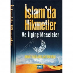 islamda Hikmetler ve İlginç Meseleler 