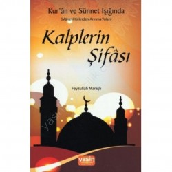 Kuran ve Sünnet Işığında Kalplerin Şifası 