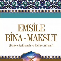 Emsile Bina Maksut Tercümesi Kelime Anlamlı 