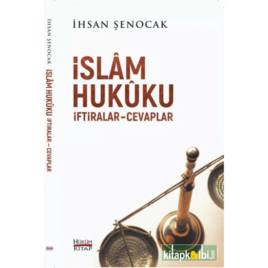 İslam Hukuku İftiralar Cevaplar İslam Hukuku İftiralar Cevaplar