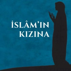 İslamın Kızına