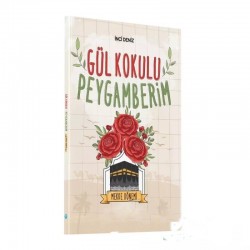 Gül Kokulu Peygamberim
